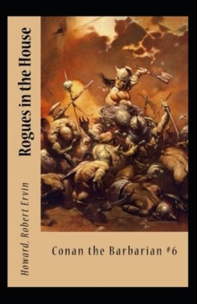 Cover for Robert Ervin Howard · Rogues in the House annotated (Paperback Book) (2021)