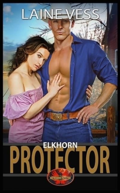 Cover for Brotherhood Protectors World · Elkhorn Protector: Brotherhood Protectors World (Paperback Book) (2021)
