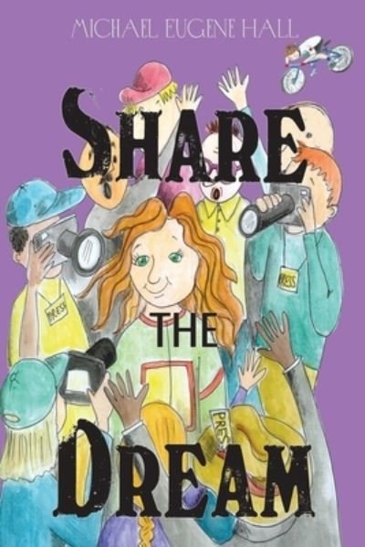 Cover for Michael Hall · Share the Dream (N/A) (2021)