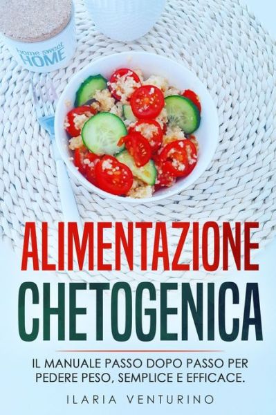 Cover for Ilaria Venturino · Alimentazione Chetogenica (Paperback Book) (2020)