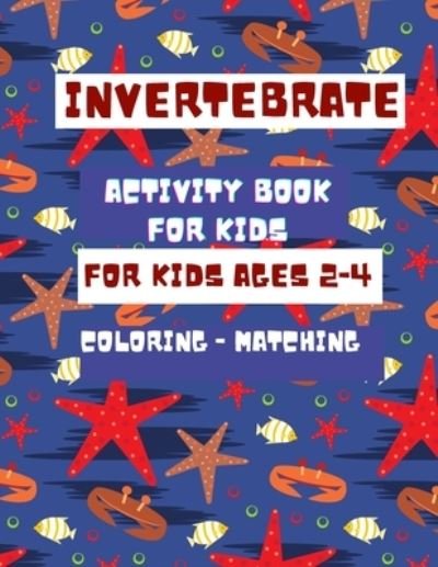 Cover for Lubawi Books · Invertebrate Activity Book For Kids (Pocketbok) (2020)