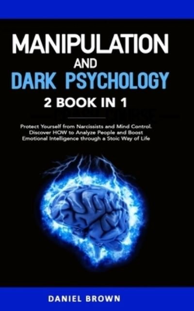 Cover for Daniel Brown · Manipulation and Dark Psychology (Paperback Book) (2021)