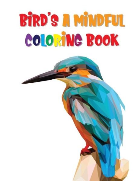 Cover for Laalpiran Publishing · Bird's A Mindful Coloring Book (Paperback Book) (2020)