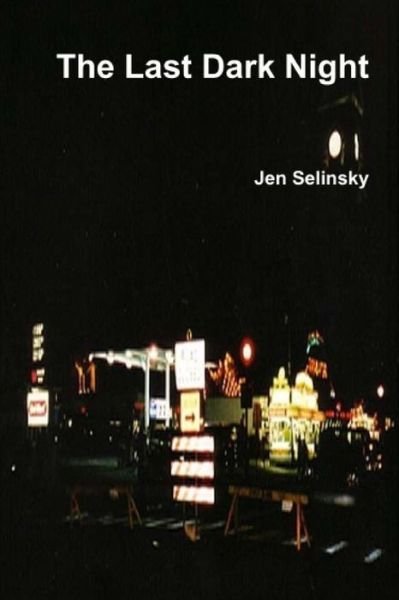 Cover for Jen Selinsky · The Last Dark Night (Taschenbuch) (2020)