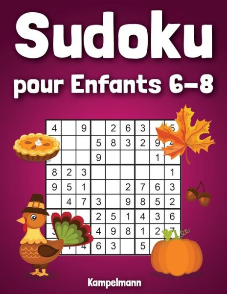 Cover for Kampelmann · Sudoku pour enfants 6-8 (Taschenbuch) (2020)