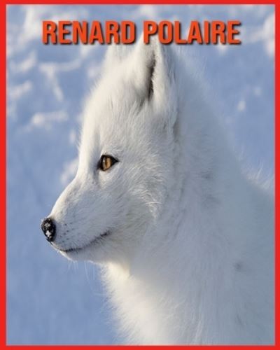 Cover for Annie Nichols · Renard Polaire (Paperback Book) (2021)