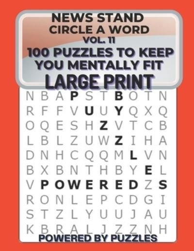 Cover for Powered Puzzles · News Stand Circle a Word Vol.11 (Paperback Book) (2021)