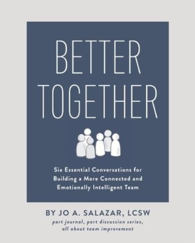 Cover for Lcsw Jo a Salazar · Better Together (Paperback Book) (2021)