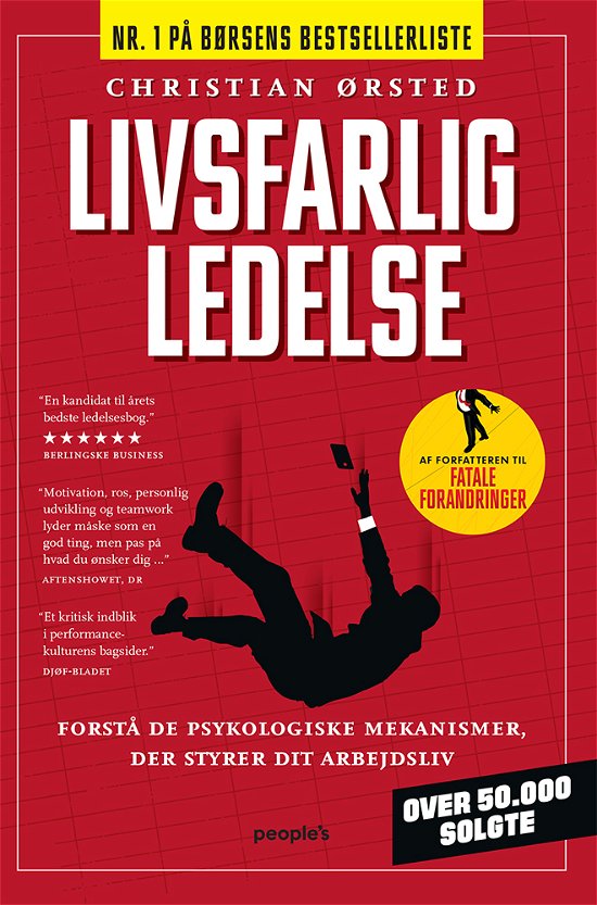 Cover for Christian Ørsted · Livsfarlig ledelse. (Indbundet Bog) [0. udgave] (2013)