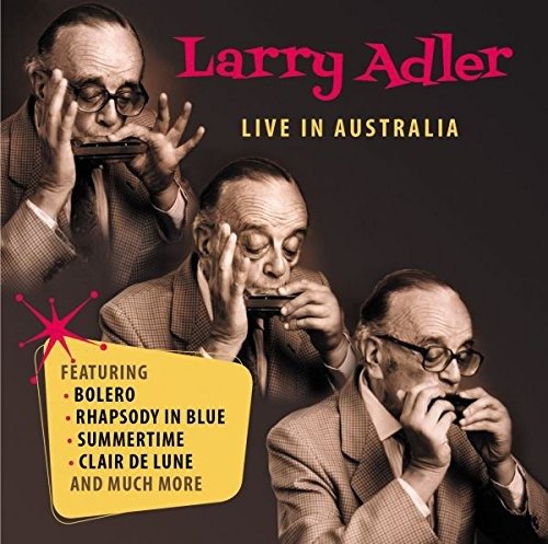 Cover for Larry Adler; Craig Scott; David Jones; Bernard Walz · Larry Adler; Craig Scott; David Jones; Bernard Walz - Live In Australia (CD) (2021)
