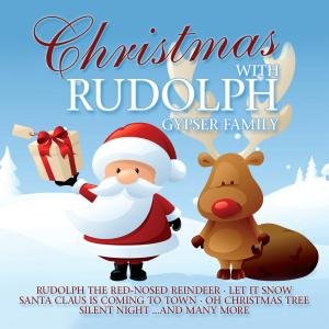 Cover for Gypser Family · Christmas with Rudolph (CD) (2009)