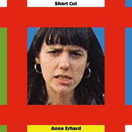 Anna Erhard · Short Cut (LP) (2021)