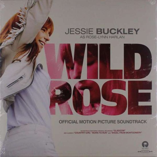 Wild Rose - Jessie Buckley - Musiikki - ISLAND - 0602577188534 - maanantai 19. huhtikuuta 2021
