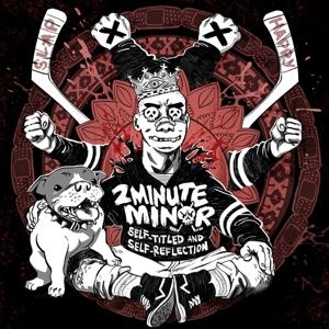 Self-titled and Self-reflection - 2minute Minor - Música - STEADFAST RECORDS - 0647581959534 - 11 de julho de 2025