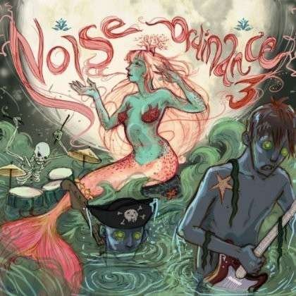 Cover for Noise Ordinance 3 / Various (CD) (2012)