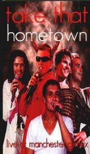 Take That-hometown-live at Manchester-vhs - Take That - Movies -  - 0743212841534 - 