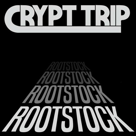 Cover for Crypt Trip · Rootstock (Clear Vinyl) (LP) [Ltd edition] (2018)