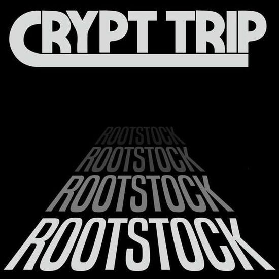 Rootstock (Clear Vinyl) - Crypt Trip - Music - HEAVY PSYCH SOUNDS - 0750958590534 - May 18, 2018