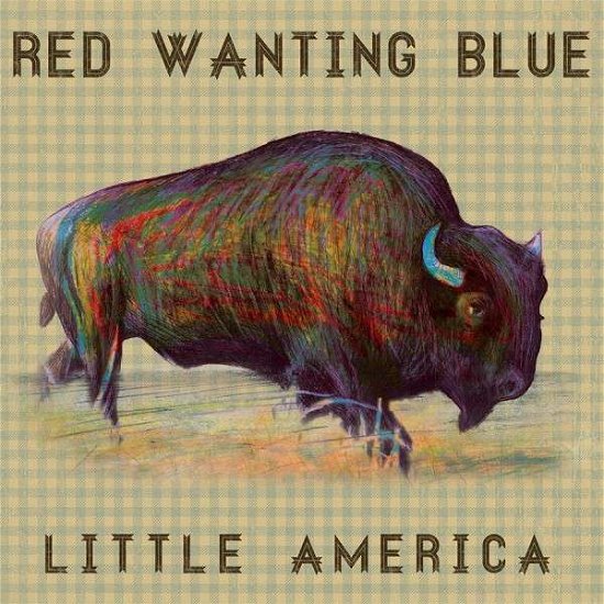 Cover for Red Wanting Blue · Little America (CD) [Digipak] (2014)