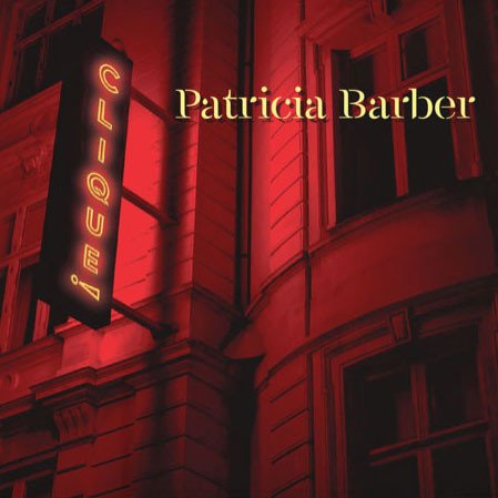 Cover for Patricia Barber · Clique! (LP) [Impex edition] (2022)