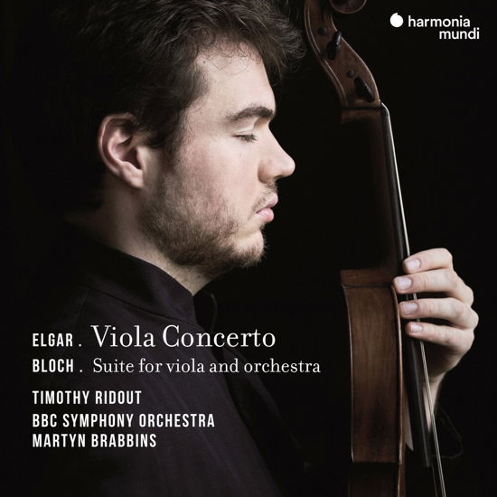 Elgar: Viola Concerto - Bloch: Suite For Viola And Orchestra - Bbc Symphony Orchestra / Martyn Brabbins / Timothy Ridout - Musique - HARMONIA MUNDI - 3149020946534 - 13 janvier 2023