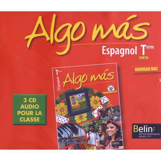 Cover for Algo Mas · Espagnol Term - 3 Cd Audio Pour La Classe (CD)