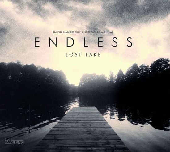 Endless-lost Lake - Endless - Muzyka - COAST TO COAST - 4012116416534 - 18 maja 2017