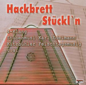 Schönauer / Altmühldorfer / Edelmann/+ · Hackbrett Stückln (CD) (2006)