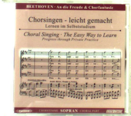 Chorsingen leicht gemacht:BeethovenAn die Freude (Sopran) - Ludwig van Beethoven (1770-1827) - Musiikki -  - 4013788003534 - 
