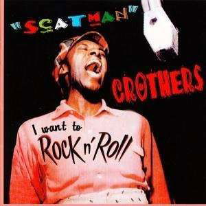 I Want To Rock & Roll - Scatman Crothers - Musiikki - Hydra Records - 4016030000534 - perjantai 28. lokakuuta 2022