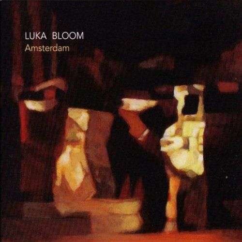 Cover for Luka Bloom · Amsterdam (LP) (2017)