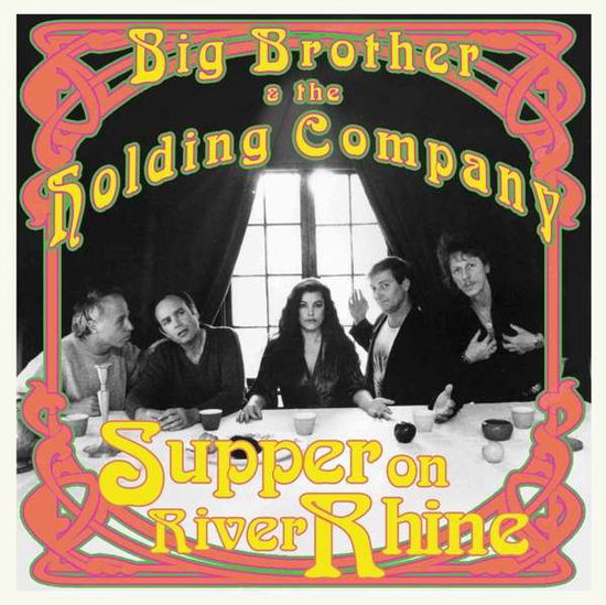 Supper On River Rhine - Big Brother & the Holding Company - Music - SIREENA - 4260182988534 - May 10, 2019