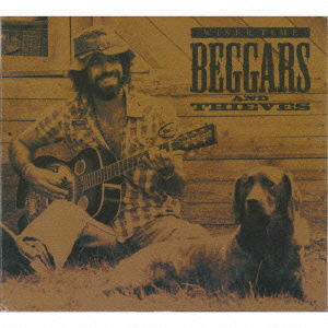 Cover for Wiser Time · Beggars and Thieves (CD) [Japan Import edition] (2010)