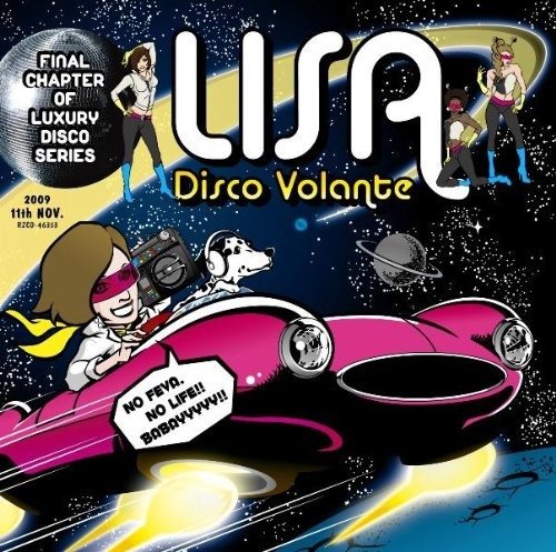 Disco Volante - Lisa - Music - AVEX MUSIC CREATIVE INC. - 4988064463534 - November 11, 2009