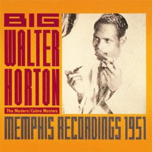 Cover for Walter Horton · Memphis Recordings 1951 (CD) [Japan Import edition] (2012)