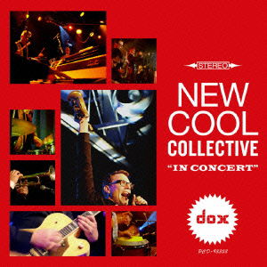 Cover for New Cool Collective · In Concert (CD) [Japan Import edition] (2010)