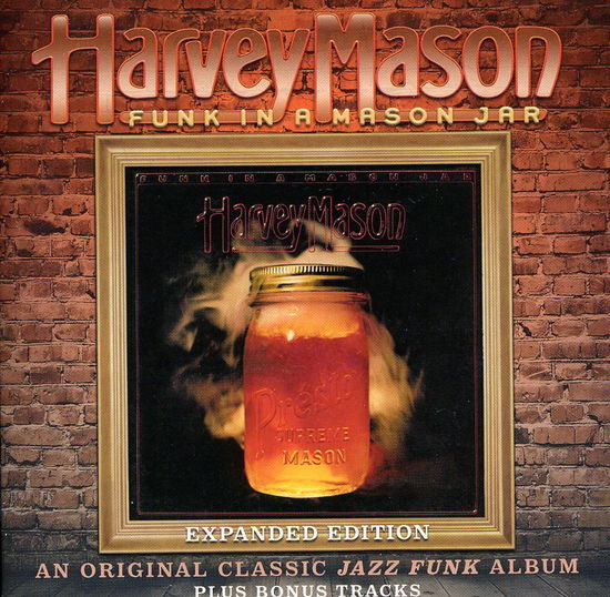 Cover for Harvey Mason · Funk In A Mason Jar (CD) [Expanded edition] (2011)