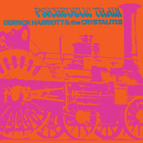 Derrick Harriott & the Crystalites · Psychedelic Train (CD) [Expanded edition] (2017)