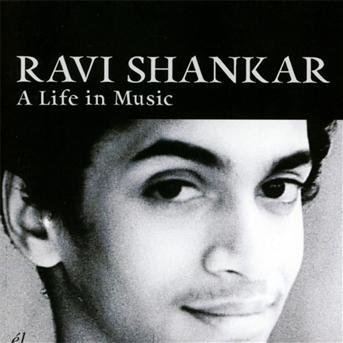 Cover for Shankar Ravi · A Life In Music (CD) (2013)