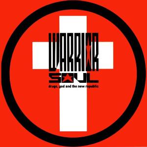 Cover for Warrior Soul · Drugs; Godandthe Newrepublic (VINIL) [Limited edition] (2013)