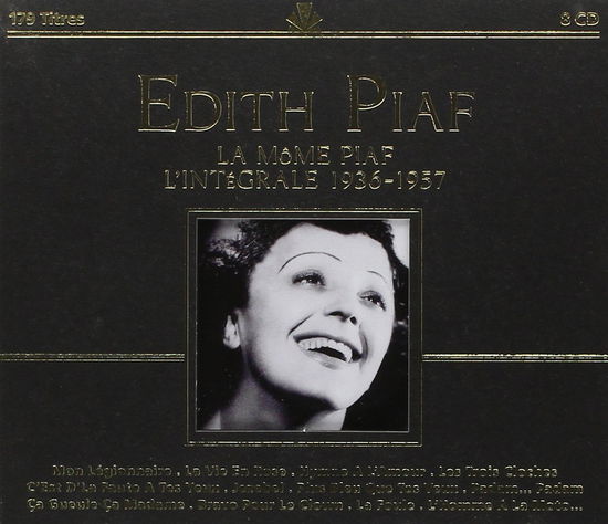 La Mome Piaf 1936-1957 - Edith Piaf - Musik - BLACKLINE - 5397001012534 - 8. november 2010