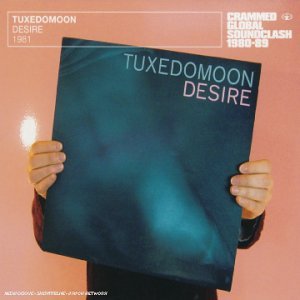 Cover for Tuxedomoon · Desire (CD) (2003)