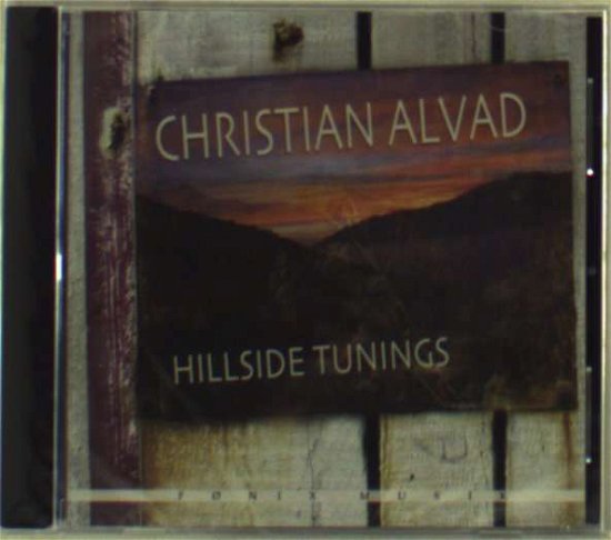 Cover for Christian Alvad · Hillside Tunings (CD) (2009)