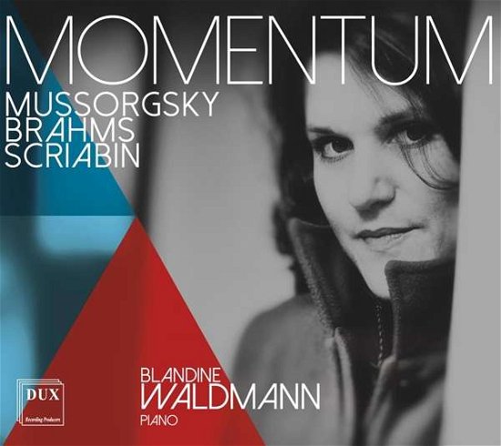Cover for Mussorgsky / Brahms / Scriabin · Momentum. Piano Works By Mussorgsky / Brahms / Scriabin. Blandine Waldmann (Piano) (CD) (2018)