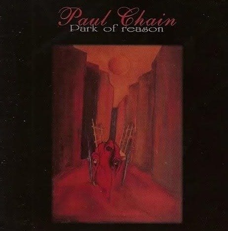 Cover for Paul Chain · Park Of Reason (LP) [180 gram edition] (2023)