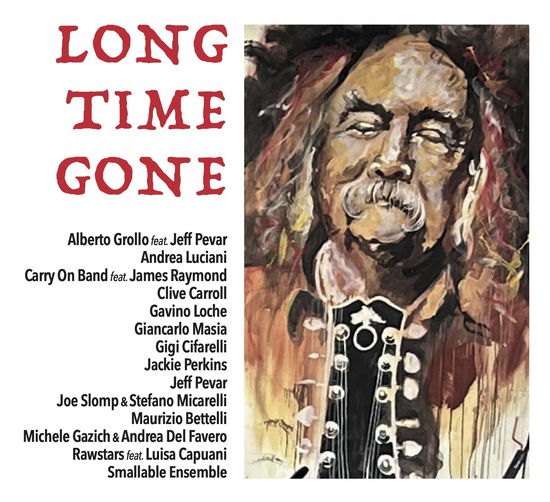 Cover for Compilation · Long Time Gone (Omaggio A David Crosby) (CD) (2024)