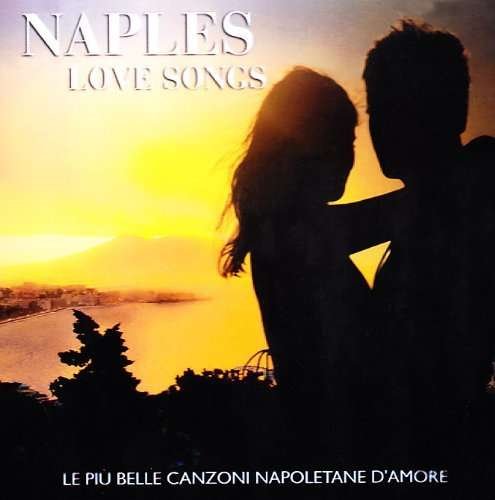 Cover for Naples Love Songs / Various (CD) (2010)