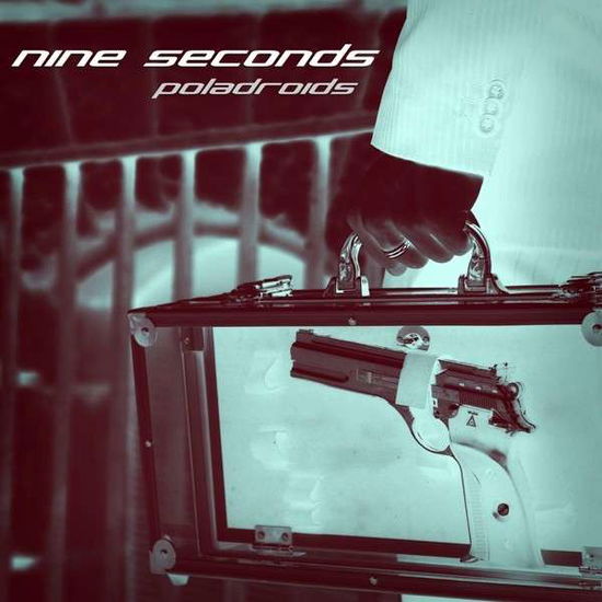 Cover for Nine Seconds · Poladroids (CD) (2013)