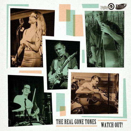 Cover for Real Gone Tones · Watch Out! (7&quot;) [EP edition] (2018)