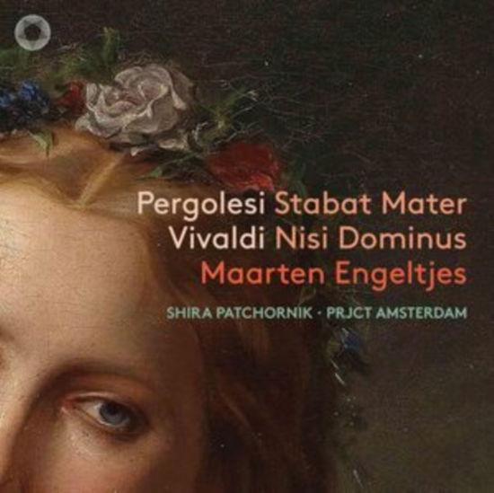 Cover for Shira Patchornik / Maarten Engeltjes / Prjct Amsterdam · Pergolesi: Stabat Mater &amp; Vivaldi: Nisi Dominus (CD) (2024)